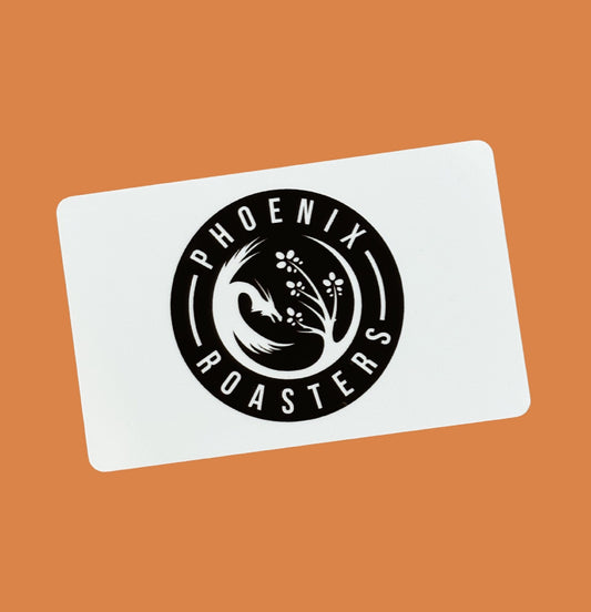 Phoenix Roasters E-Gift Card